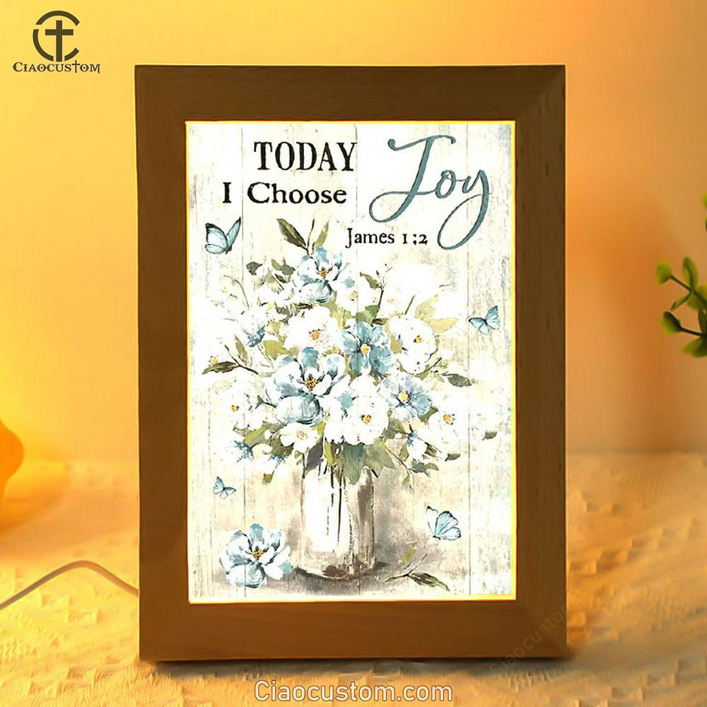 Light Blue Flower Butterfly Today I Choose Joy Frame Lamp