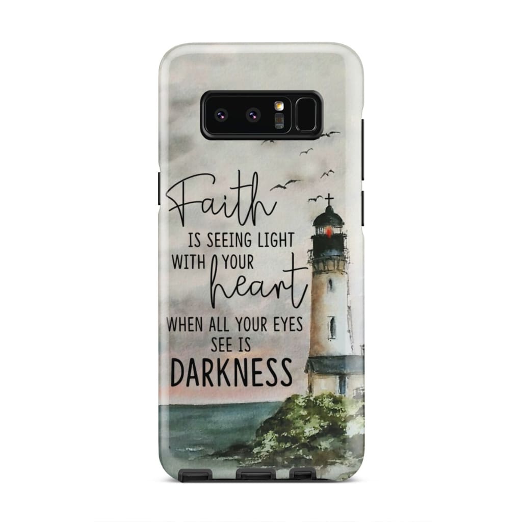 Lighthouse - Faith Is Seeing Light With Your Heart Christian Phone Case - Faith Phone Cases - Inspirational Bible Scripture iPhone Cases