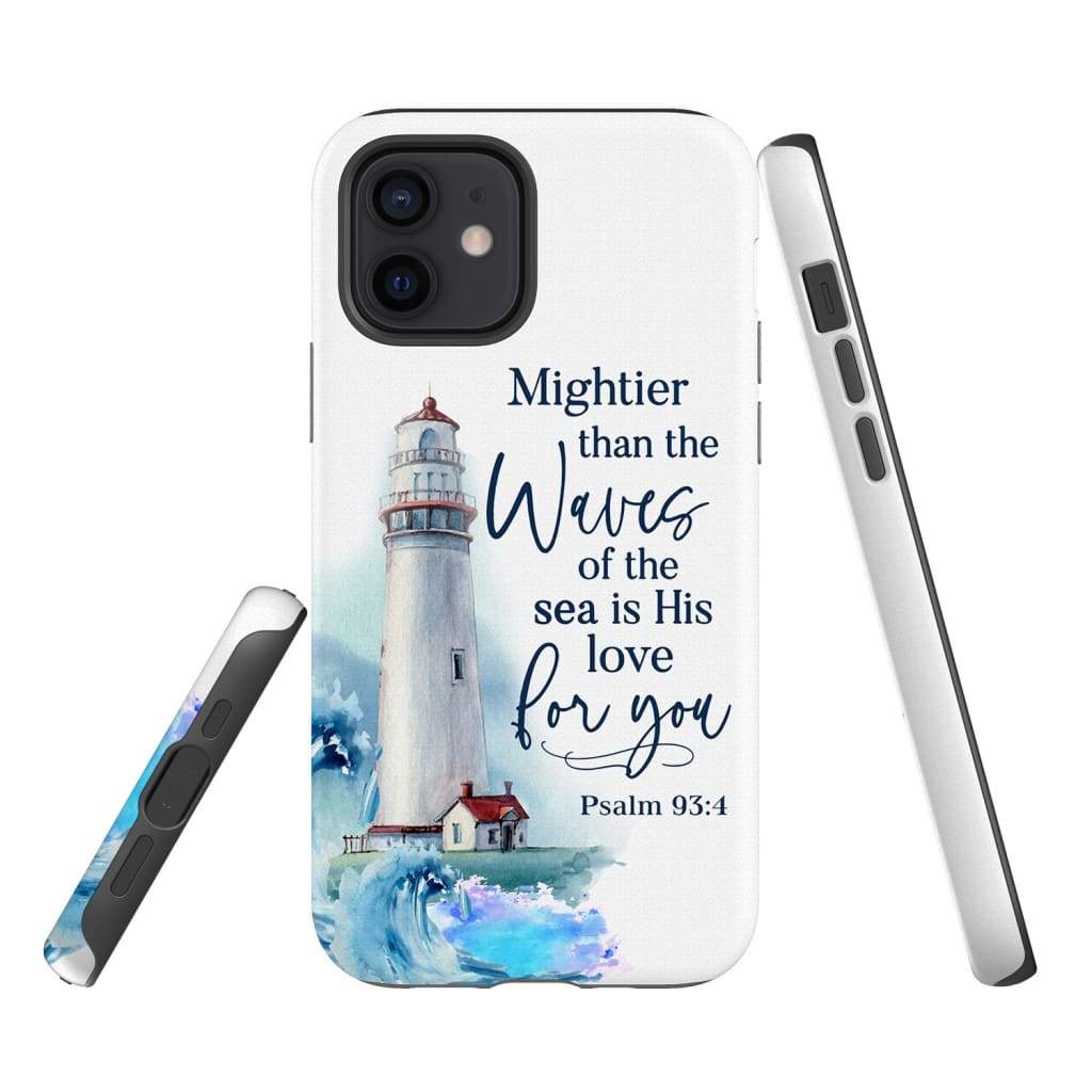 Lighthouse - Mightier Than The Waves Of The Sea Psalm 934 Bible Verse Phone Case - Inspirational Bible Scripture iPhone Cases