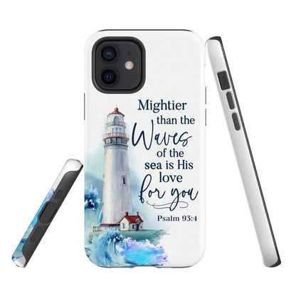 Lighthouse - Mightier Than The Waves Of The Sea Psalm 934 Bible Verse Phone Case - Inspirational Bible Scripture iPhone Cases