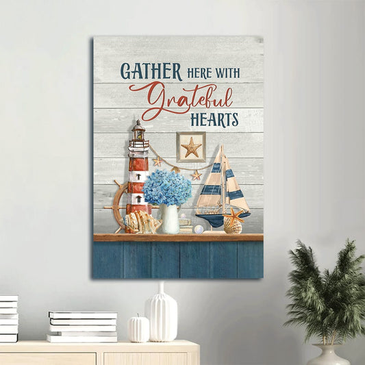 Lighthouse Blue Hydrangea Beach Symbol Gather Here With Grateful Hearts Canvas Wall Art - Christian Gift