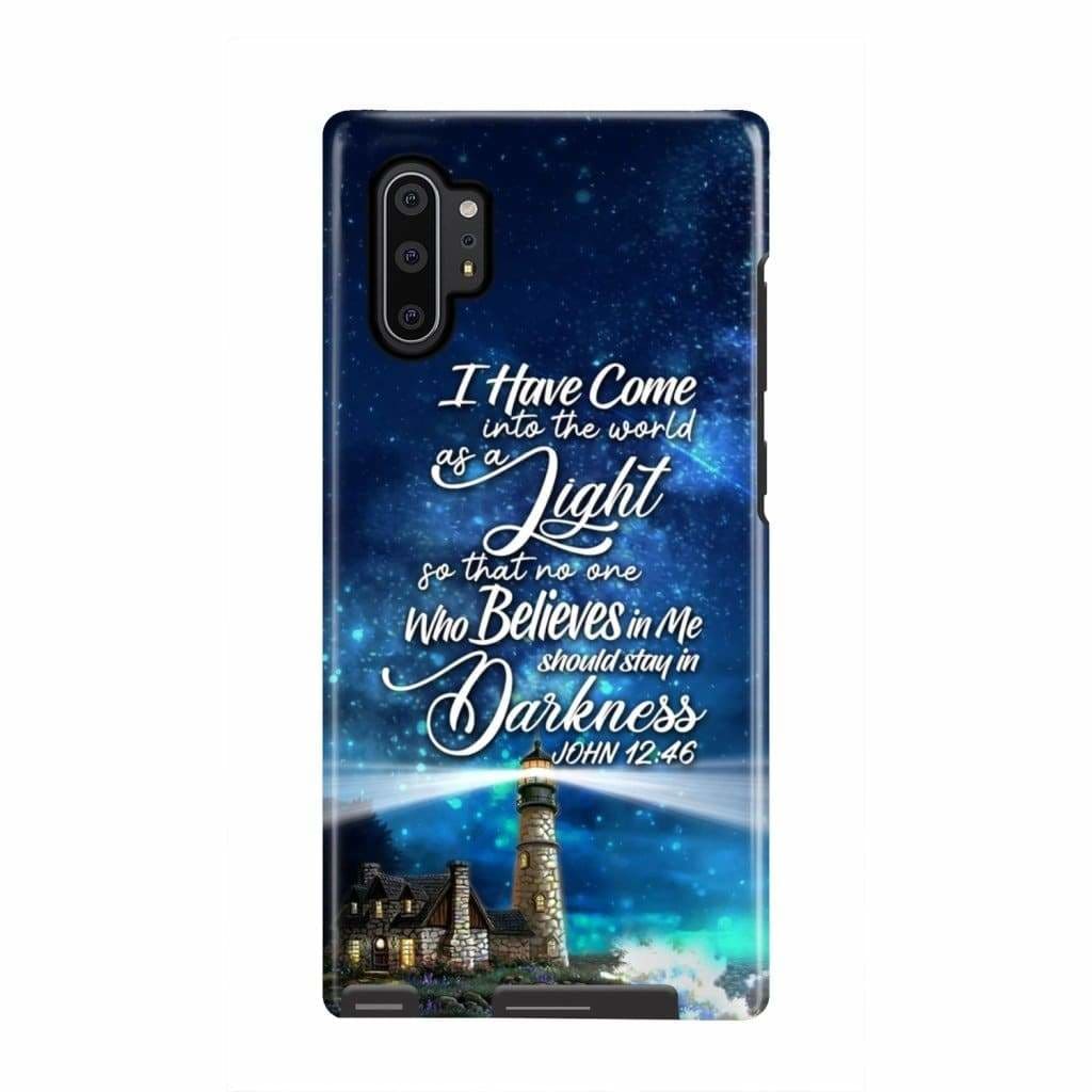 Lighthouse John 1246 I Have Come Into The World As A Light Phone Case - Scripture Phone Cases - Iphone Cases Christian