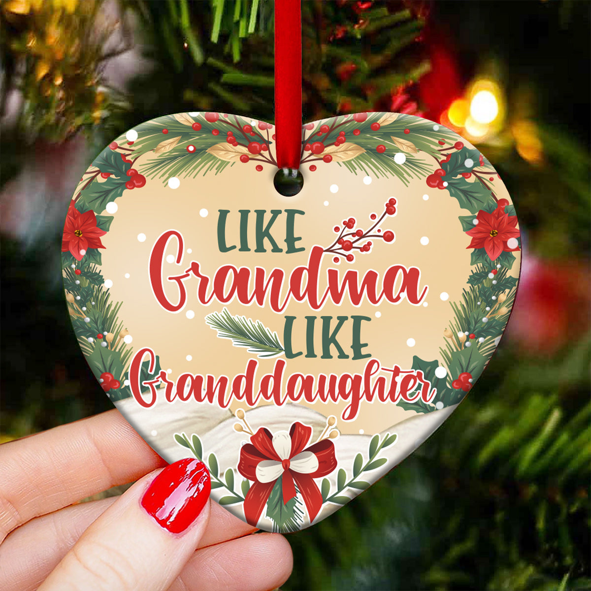 Like Grandma Like Granddaughter Heart Ceramic Ornament - Christmas Ornament - Christmas Gift