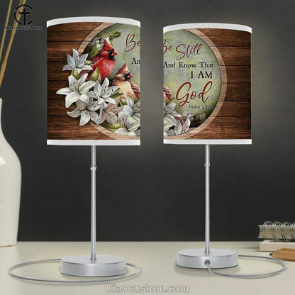 Lily Flower Cardinal Be Still And Know That I Am God Table Lamp Art - Christian Lamp Art Decor - Bible Verse Table Lamp