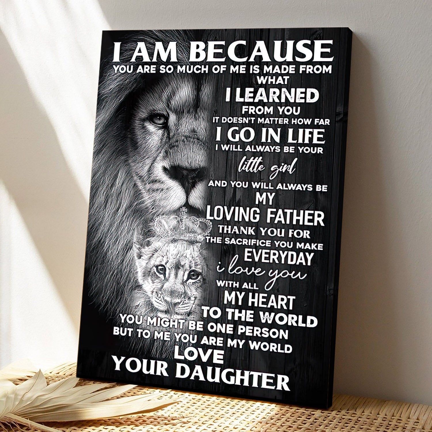 Lion King I Am Because You Are Poster - From Daughter - Father's Day Canvas Prints - Best Gift For Dad - Ciaocustom