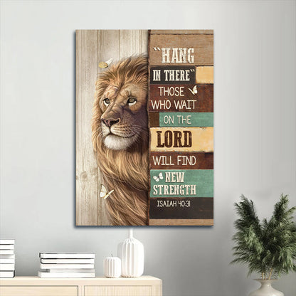 Lion Artwork White Butterfly Hang In There Canvas Wall Art - Christian Gift
