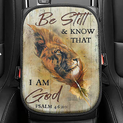 Lion Be Still And Know That I Am God Seat Box Cover, Lion Car Center Console Cover, Christian Car Interior Accessories