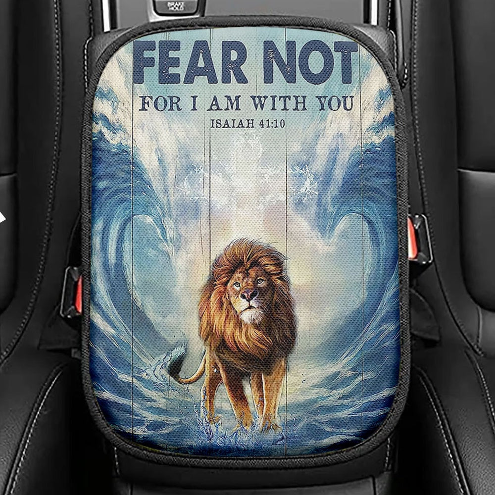 Lion Fear Not For I Am With You Seat Box Cover, Lion Car Center Console Cover, Christian Inspirational Car Interior Accessories