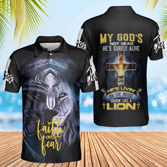 Lion God Inside Faith Over Fear Lion Jesus Polo Shirts - Christian Shirt For Men And Women