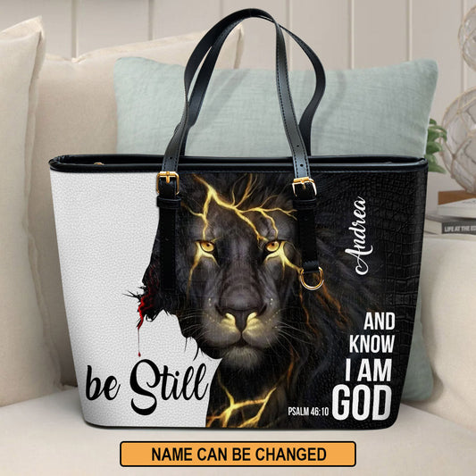 Lion Jesus Be Still And Know That I Am God Personalized Large Pu Leather Tote Bag For Women - Mom Gifts For Mothers Day