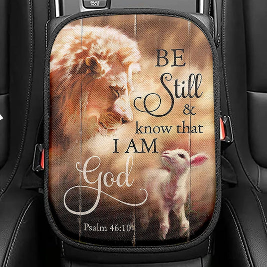 Lion Lamb Of Jesus Be Still And Know That I Am God Seat Box Cover, Christian Car Center Console Cover, Bible Verse Car Interior Accessories