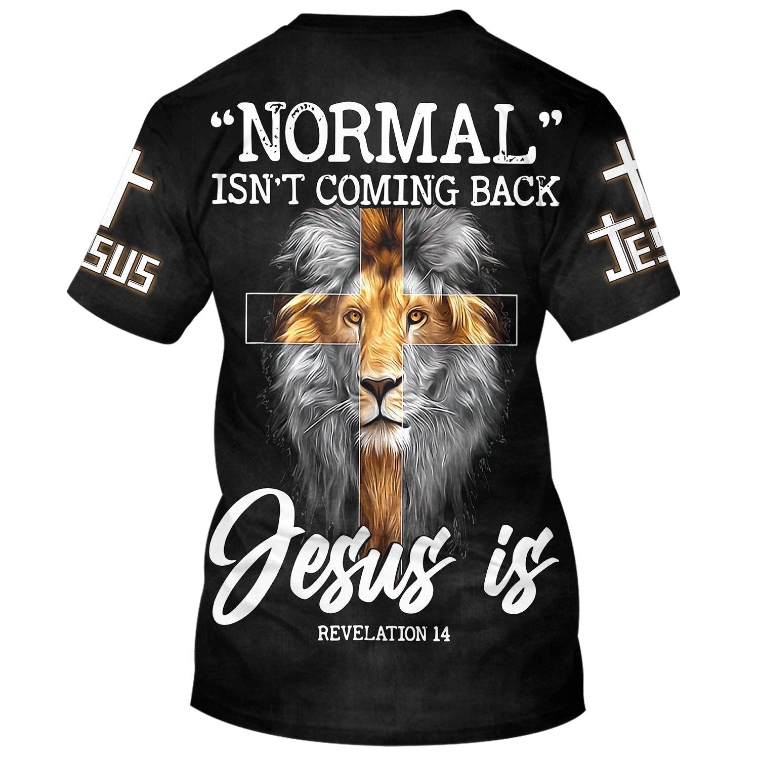 Lion Normal Isn't Coming Back Jesus Is 3d T-Shirts - Christian Shirts For Men&Women