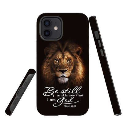 Lion Of Judah Be Still And Know That I Am God Phone Case Bible Verse Phone Cases - Scripture Phone Cases - Iphone Cases Christian