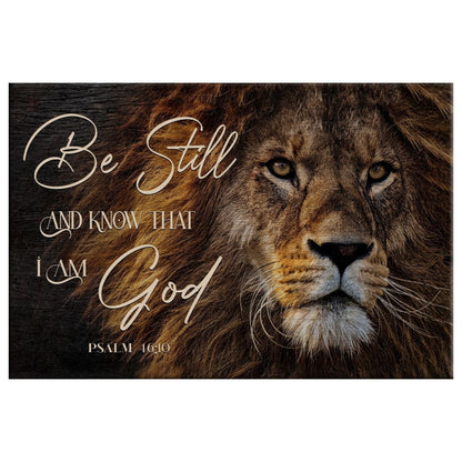 Lion Of Judah, Be Still And Know That I Am God Wall Art Canvas - Religious Wall Decor