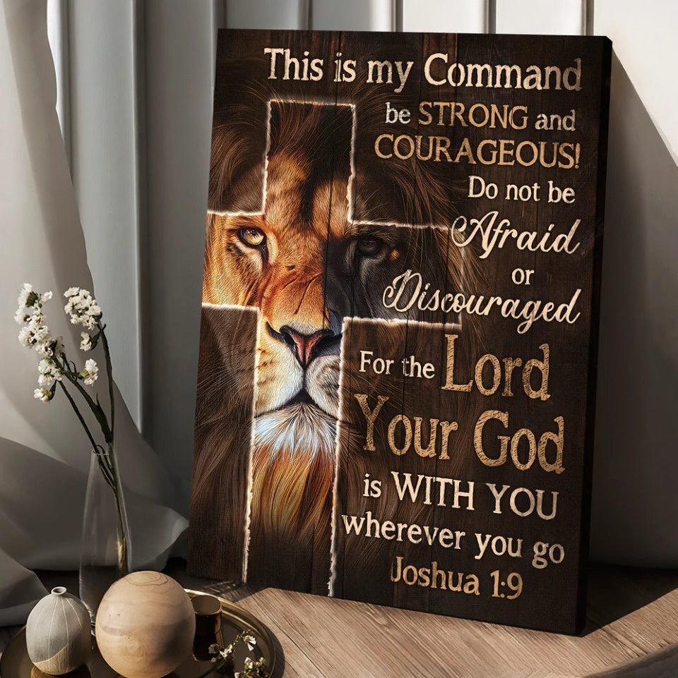 Lion Of Judah Christian Cross This Is My Command Canvas Wall Art - Chr ...