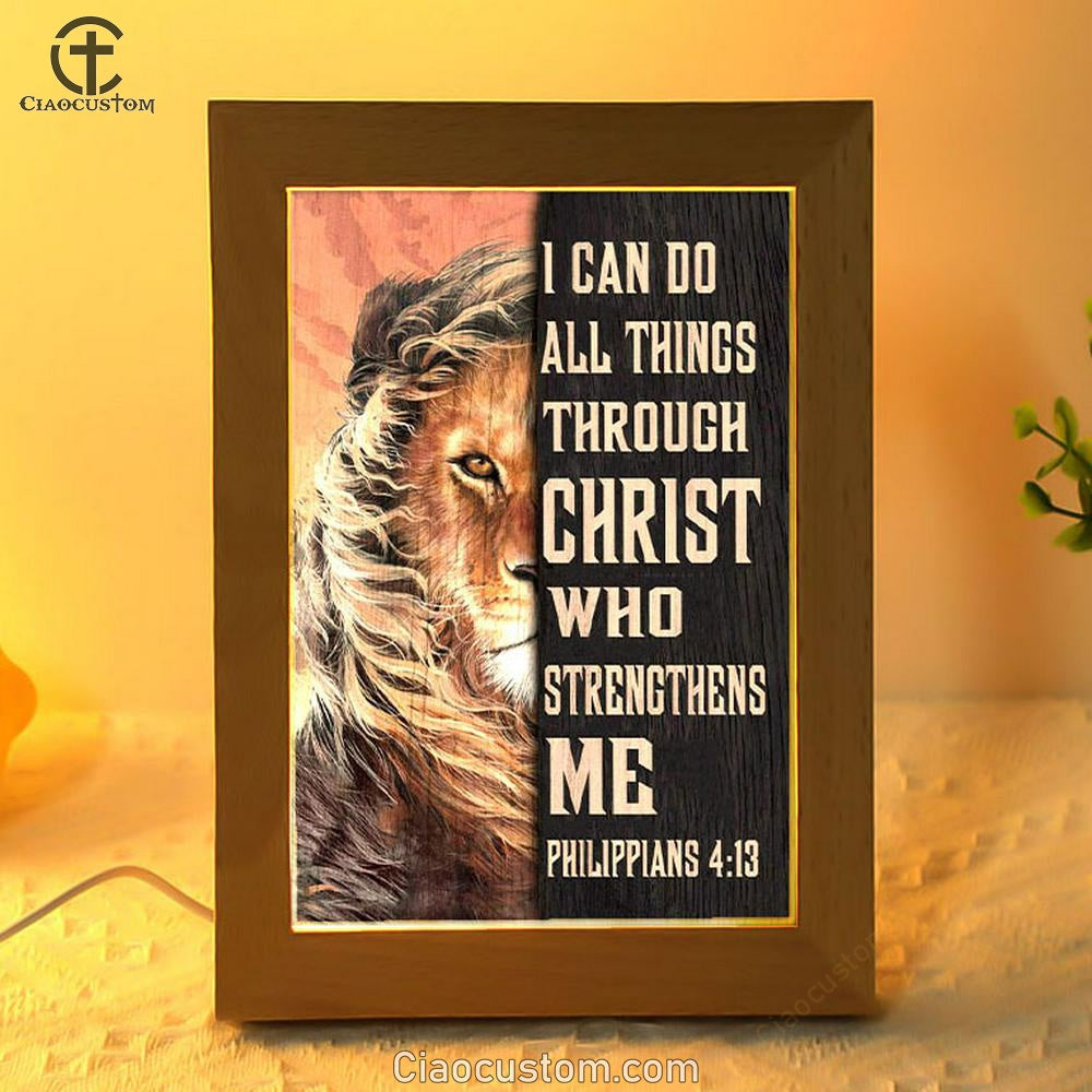 Lion Of Judah I Can Do All Things Through Christ Frame Lamp Prints - Bible Verse Wooden Lamp - Scripture Night Light