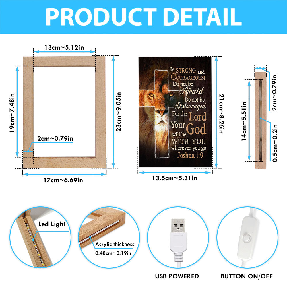 Lion Of Judah Joshua 19 Be Strong And Courage Frame Lamp Prints - Bible Verse Wooden Lamp - Scripture Night Light