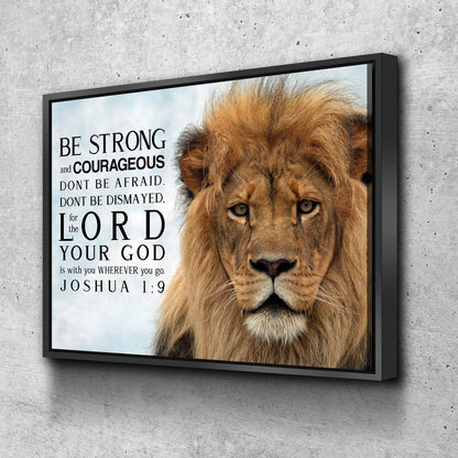 Lions Stare Joshua 19 Be Strong And Courageous Wall Art - Christian Canvas Wall Art