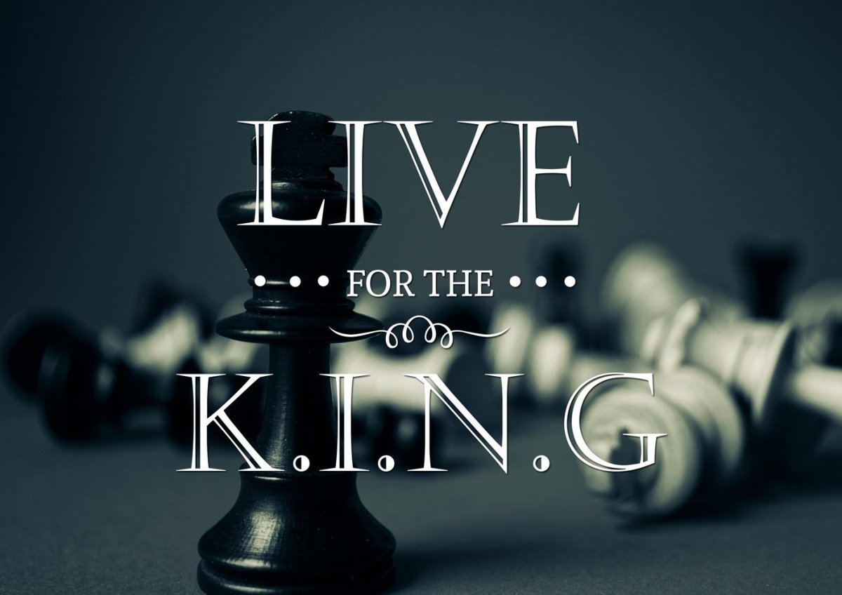 Live For The King Wall Art Canvas Print - Christian Canvas Wall Art