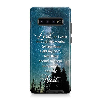 Lord As I Walk Through This World Christian Prayer Phone Case - Scripture Phone Cases - Iphone Cases Christian
