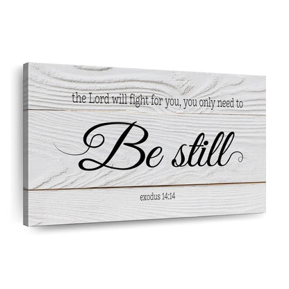 Lord Will Fight For You Canvas Wall Art - Christian Canvas Wall Art - Religious Wall Art Canvas