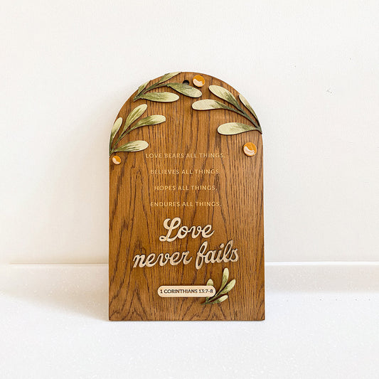 Love Never Fails Wood Sign - Religious Wood Signs - Bible Verse Wall Art