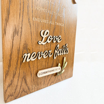 Love Never Fails Wood Sign - Religious Wood Signs - Bible Verse Wall Art