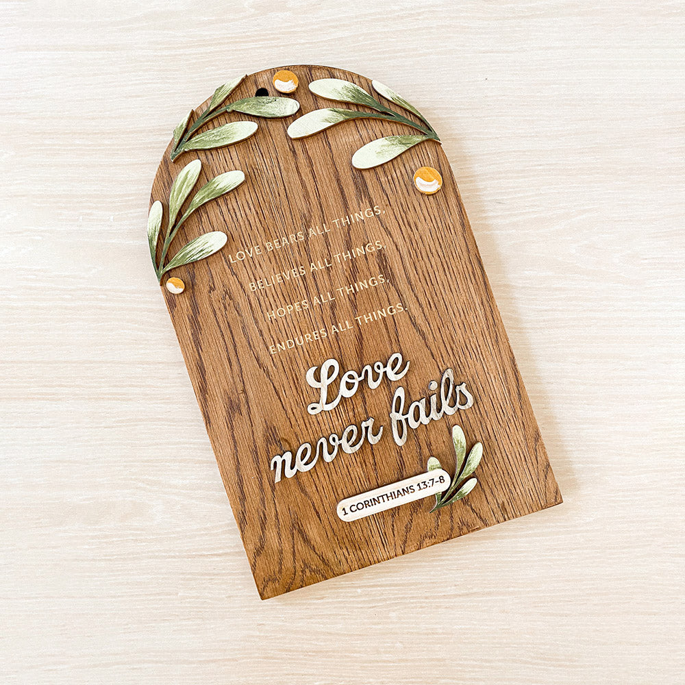 Love Never Fails Wood Sign - Religious Wood Signs - Bible Verse Wall Art