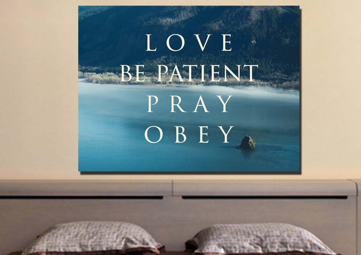 Love Be Patient Pray Obey Canvas Wall Art Print - Christian Canvas Wall Art