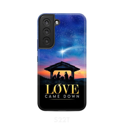Love Came Down Christmas Phone Case - Scripture Phone Cases - Iphone Cases Christian