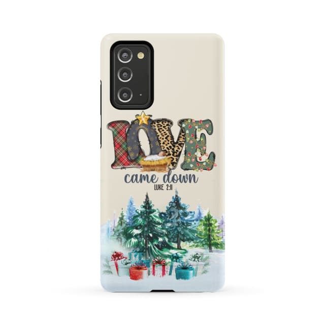 Love Came Down Luke 211 Christmas Phone Case - Inspirational Bible Scripture iPhone Cases