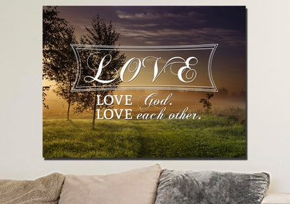 Love God Love Each Other Wall Art Canvas Print - Christian Canvas Wall Art