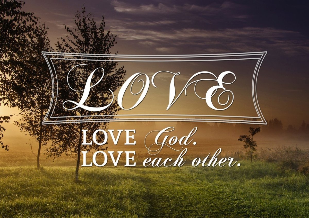 Love God Love Each Other Wall Art Canvas Print - Christian Canvas Wall Art