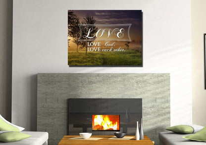 Love God Love Each Other Wall Art Canvas Print - Christian Canvas Wall Art