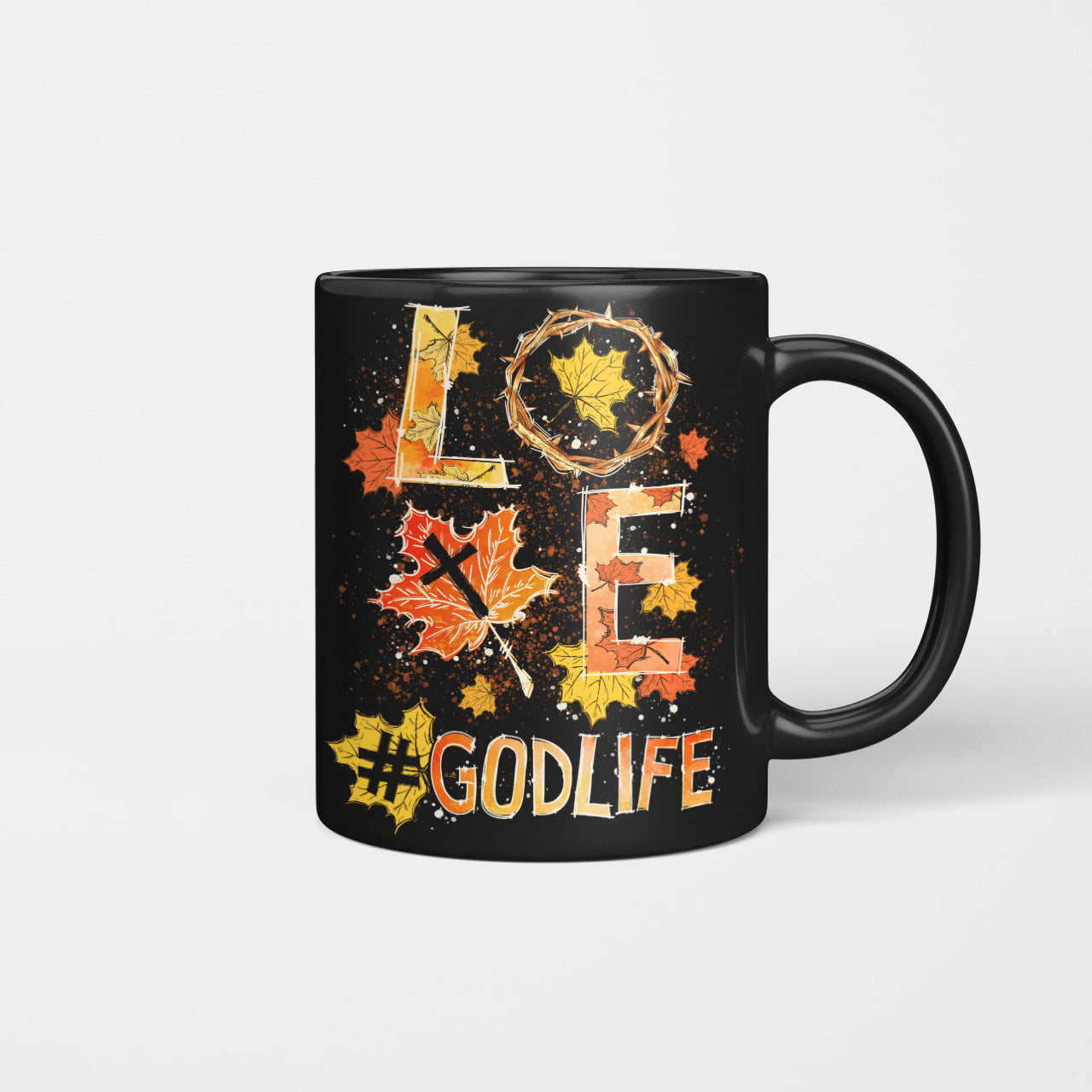 Love, Godlife, Fall Leaves, Crown Of Thorns, God Mug, Jesus Mug, Faith Mug