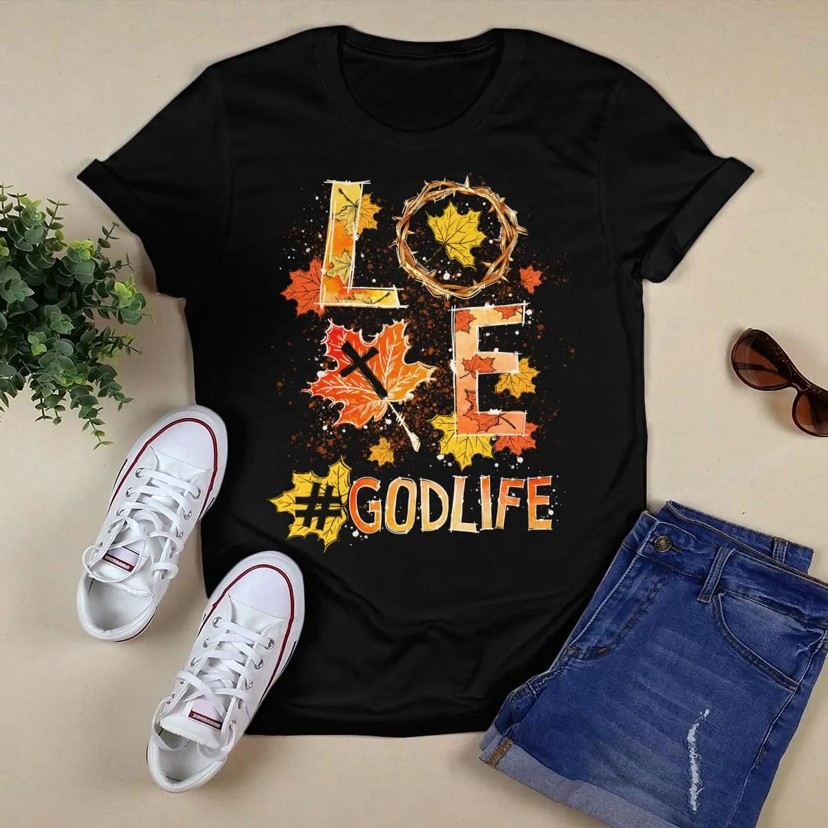 Love, Godlife, Fall Leaves, Crown Of Thorns, God T-Shirt, Jesus Sweatshirt Hoodie, Faith T-Shirt
