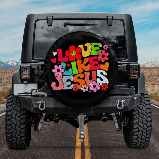 Love Like Jesus Spare Tire Cover - Christian Tire Cover