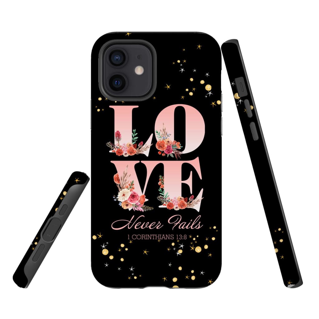 Love Never Fails 1 Corinthians 138 Bible Verse Phone Case - Inspirational Bible Scripture iPhone Cases