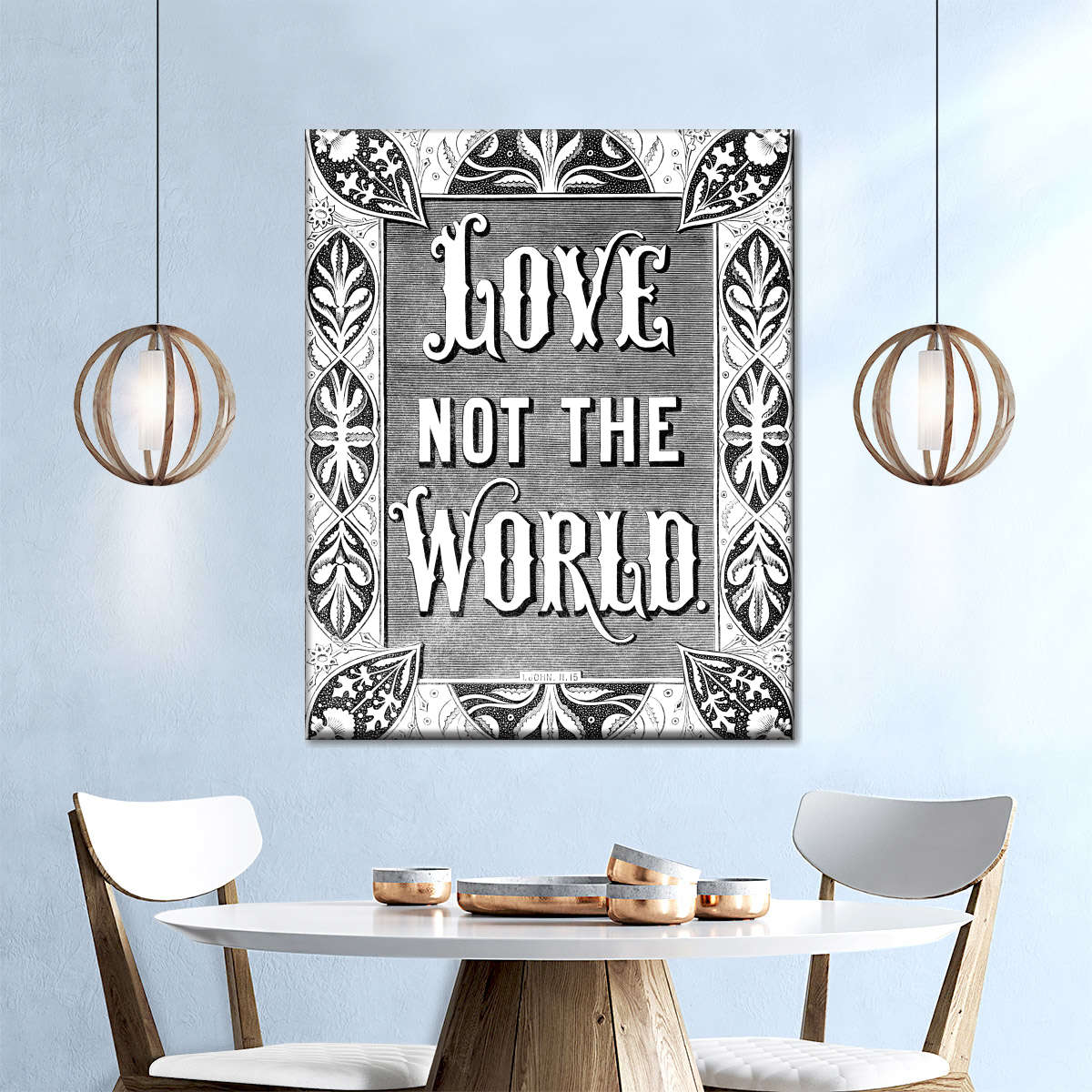 Love Not The World Canvas Wall Art - Canvas Religious Wall Art - Christian Wall Decor Living Room