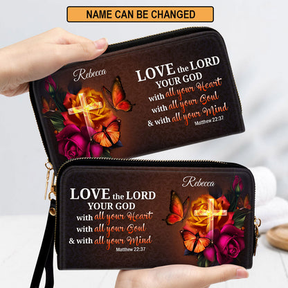 Love The Lord Your God With All Your Heart Clutch Purse For Women - Personalized Name - Christian Gifts For Women