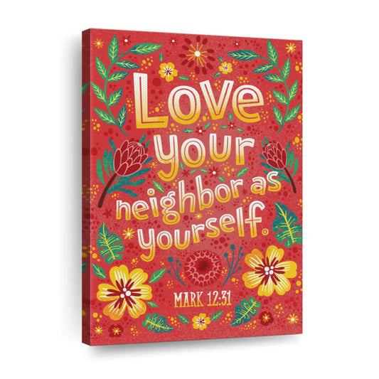 Love Your Neighbor As Yourself Canvas Wall Art - Canvas Religious Wall Art - Christian Wall Decor Living Room