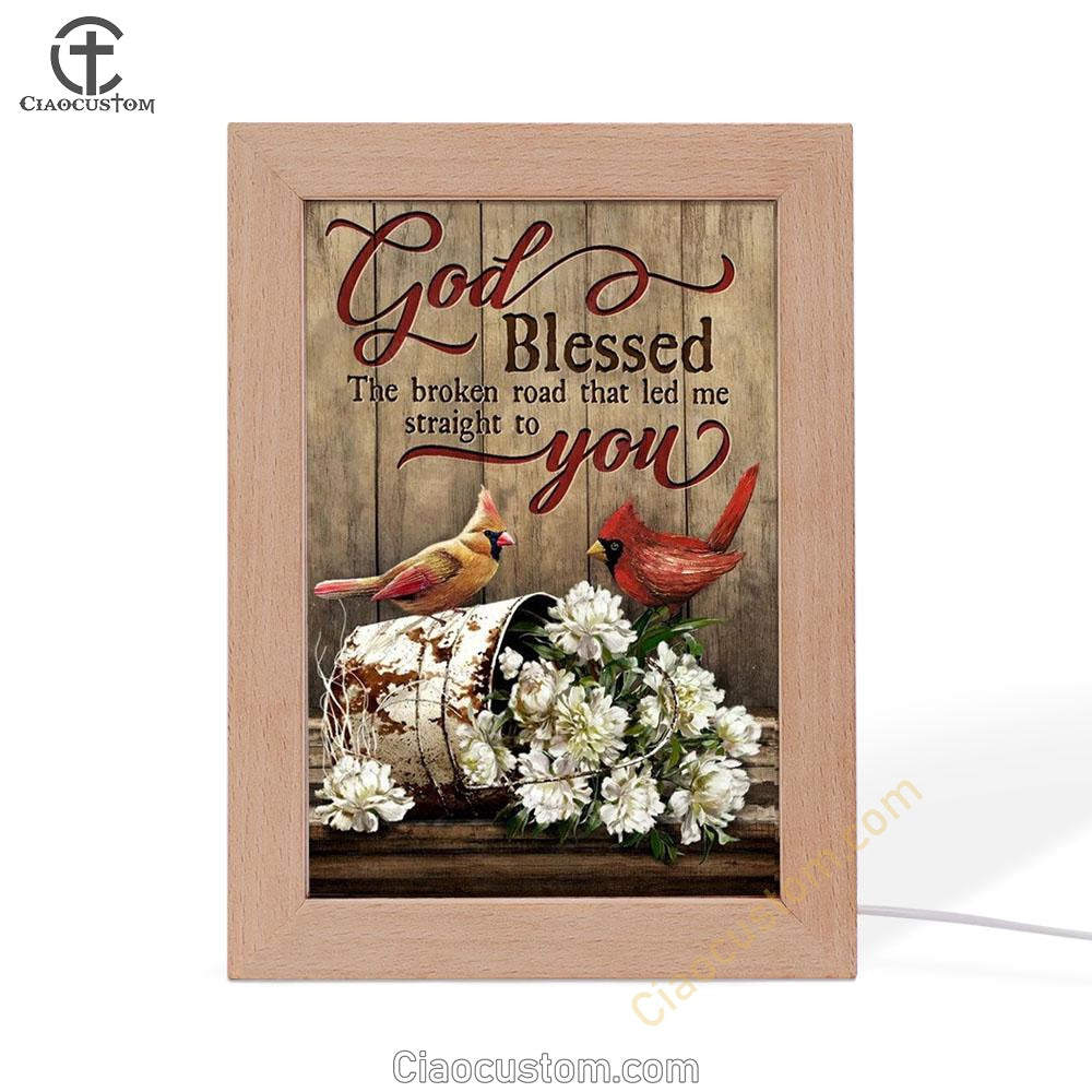 Lovely Cardinal Painting, Gorgeous Peony, God Blessed The Broken Road Frame Lamp