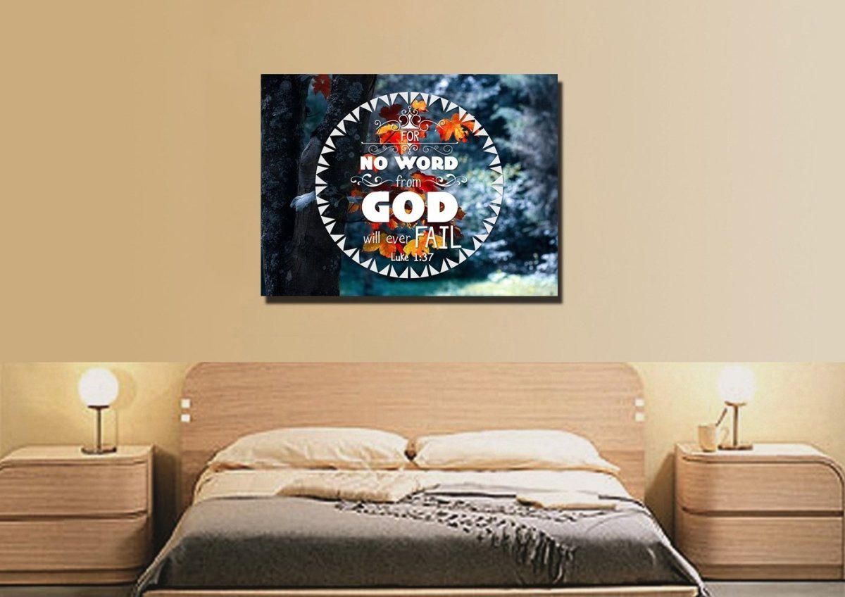Luke 137 No Word From God Will Ever Fail Canvas Wall Art Print - Christian Canvas Wall Art