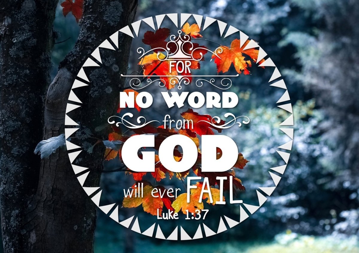 Luke 137 No Word From God Will Ever Fail Canvas Wall Art Print - Christian Canvas Wall Art