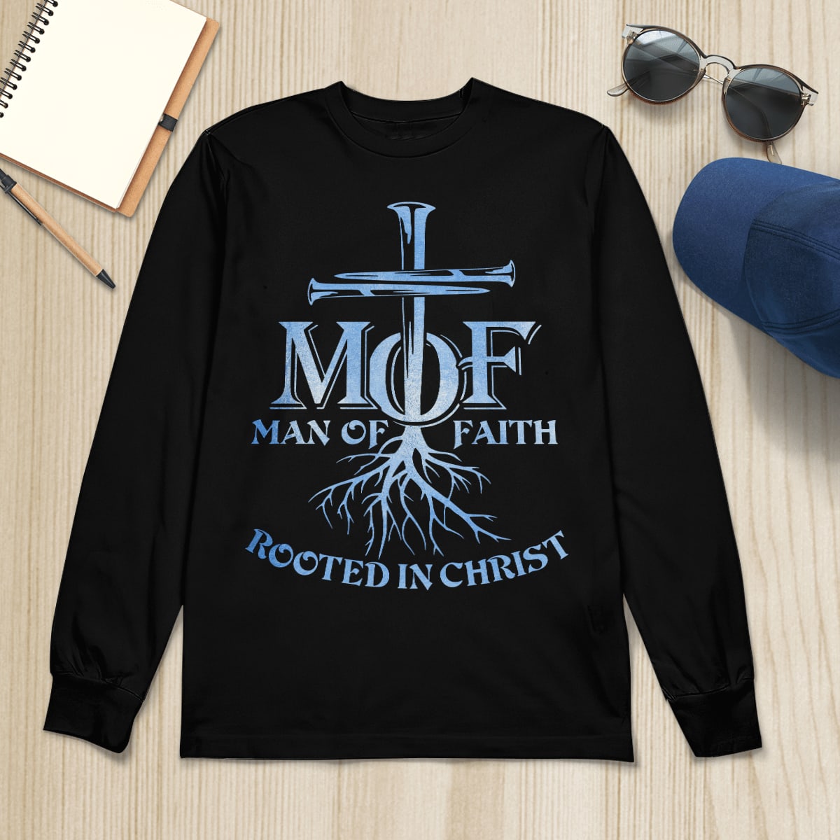 Man Of Faith Rooted In Christ, Christian T-Shirt, Religious T-Shirt, Jesus Sweatshirt Hoodie, God T-Shirt