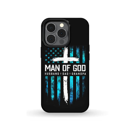 Man Of God Husband Dad Grandpa Christian Phone Case - Inspirational Bible Scripture iPhone Cases