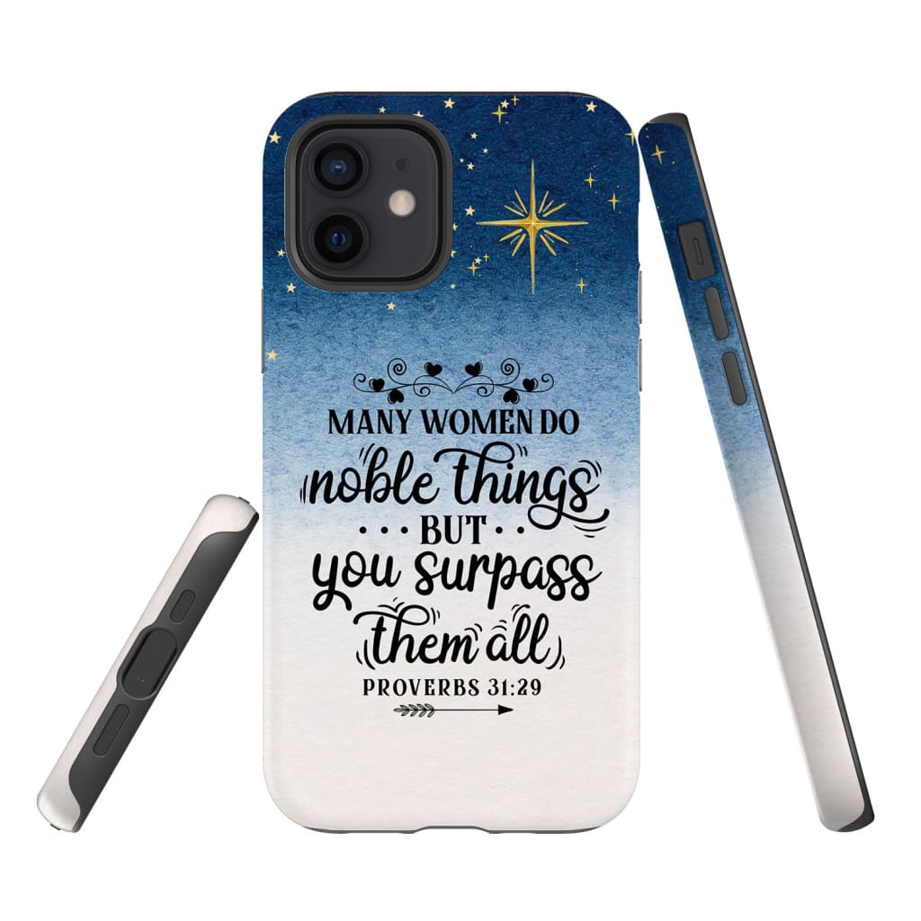 Many women do noble things phone case - Inspirational Bible Scripture iPhone Cases