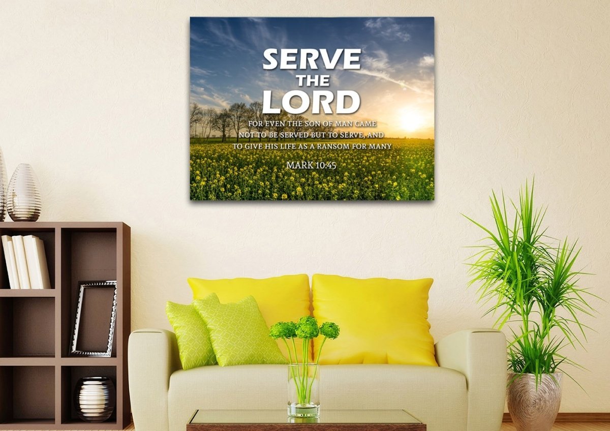 Mark 1045 Serve The Lord Canvas Wall Art Print - Christian Canvas Wall Art