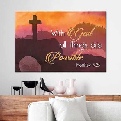 Matthew 1926 With God All Things Are Possible Cross Mountain Wall Art Canvas - Religious Wall Decor