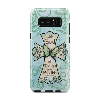 Matthew 1926 With God All Things Are Possible Phone Case - Bible Verse Phone Cases - Iphone Samsung Phone Case